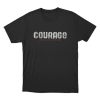 Courage Unisex T Shirt Black