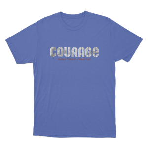 Courage Unisex T Shirt Blue