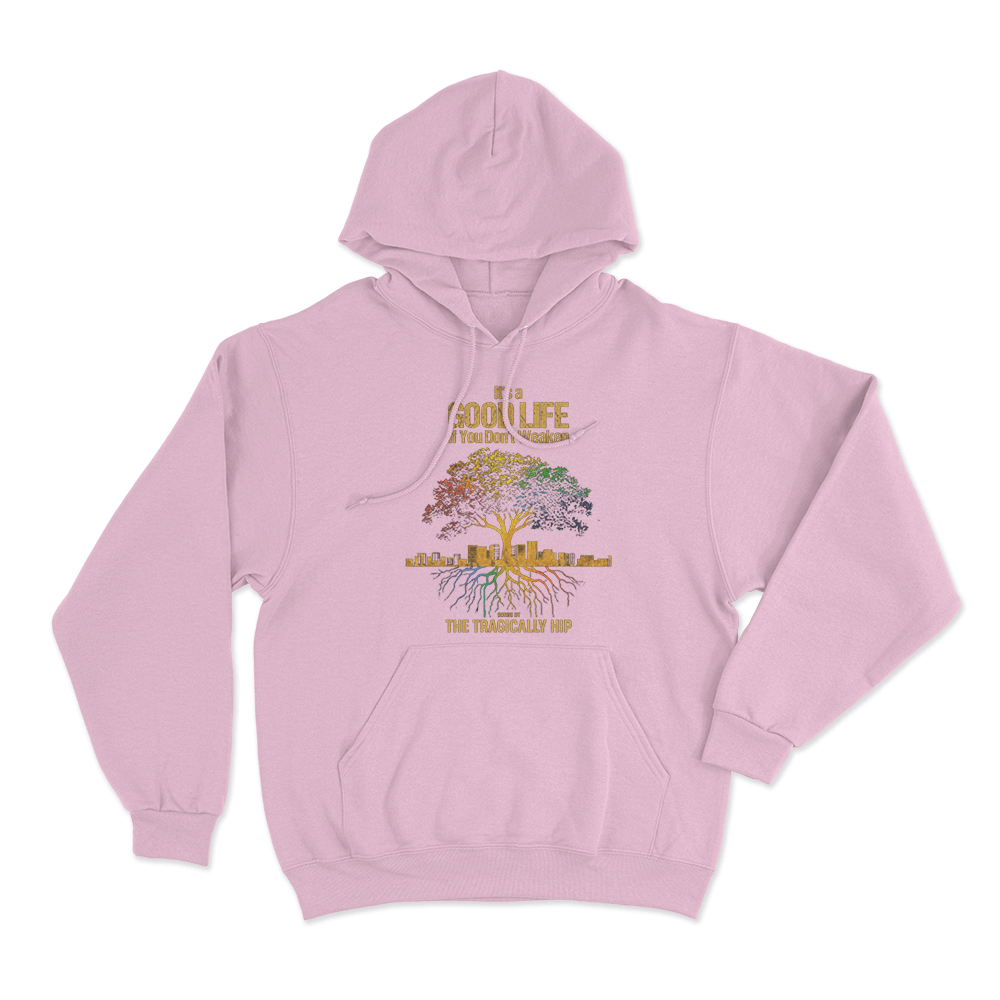 It's A Good Life Unisex Hoodie Pink Its A Good Life Unisex Hoodie Pink