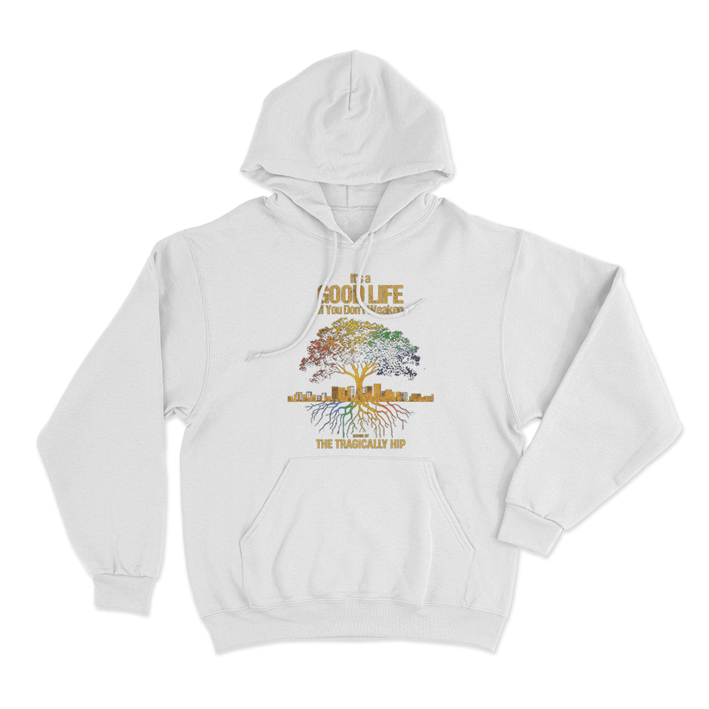 It's A Good Life Unisex Hoodie White Its A Good Life Unisex Hoodie White