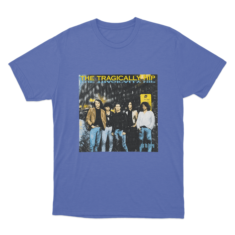 Up To Here Unisex T Shirt Blue Up To Here Unisex T Shirt Blue